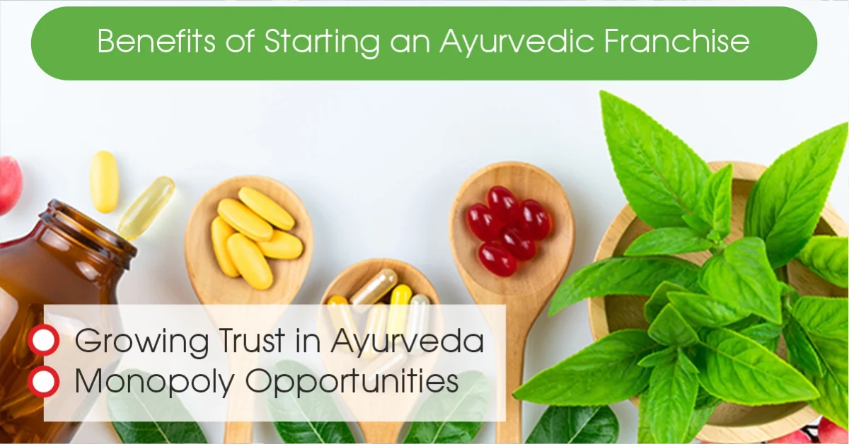 Starting an Ayurvedic Franchise