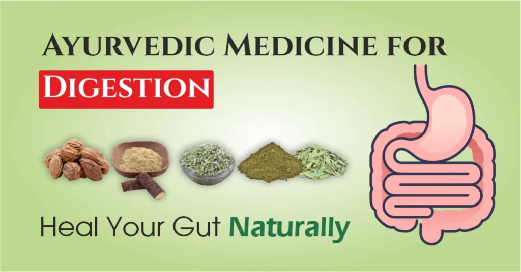 Ayurvedic Medicine for Digestion
