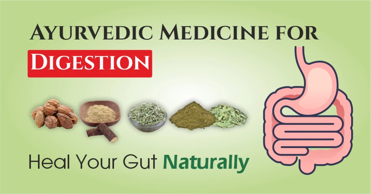 Ayurvedic Medicine for Digestion