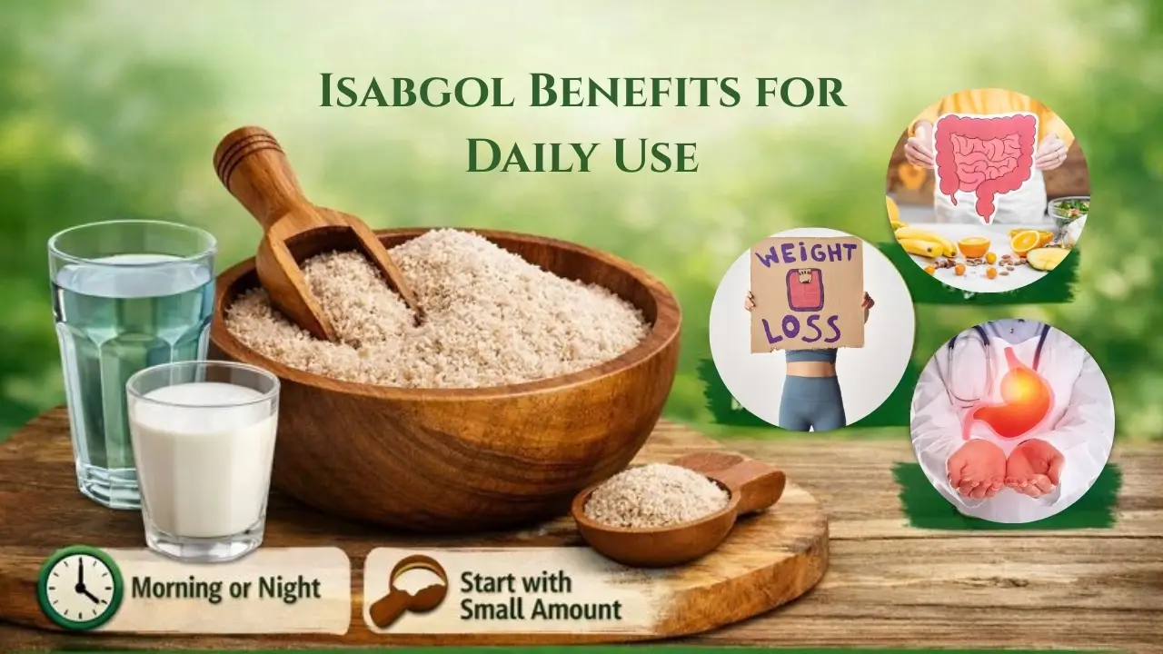 Isabgol Benefits