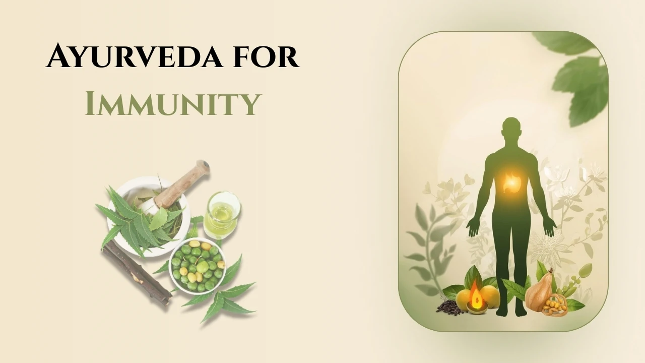 Ayurveda for Immunity