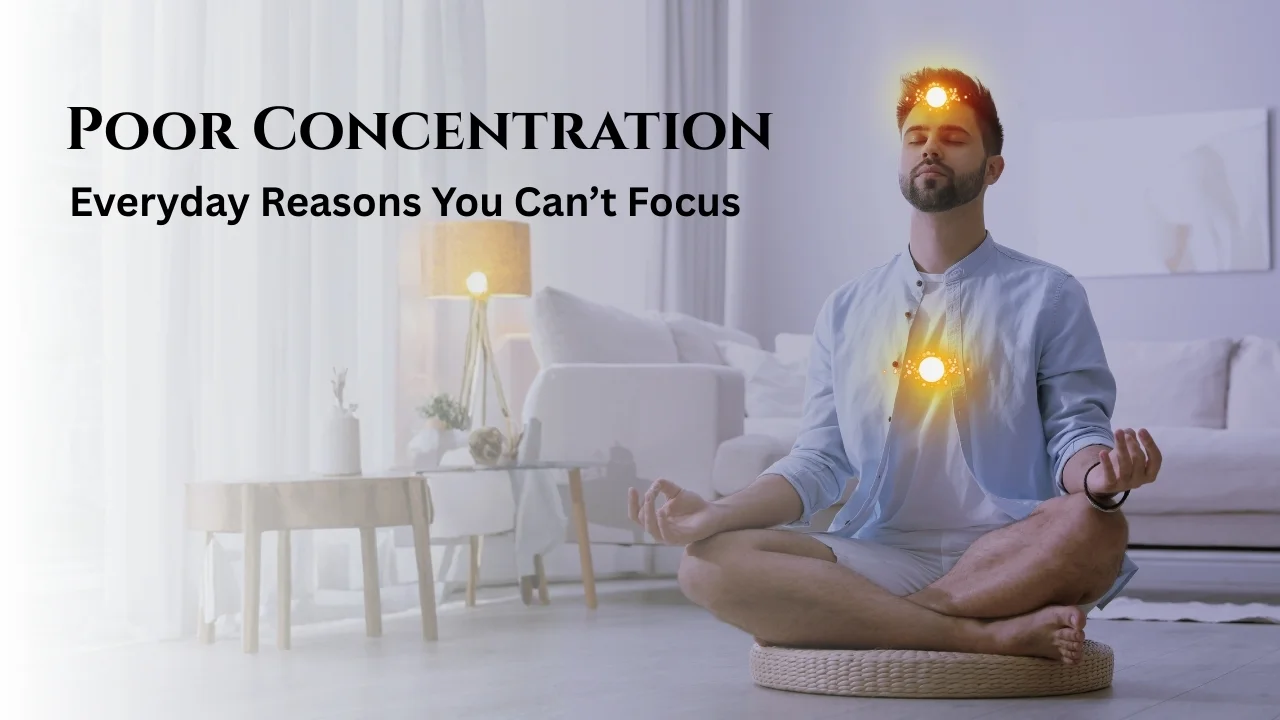 Poor Concentration