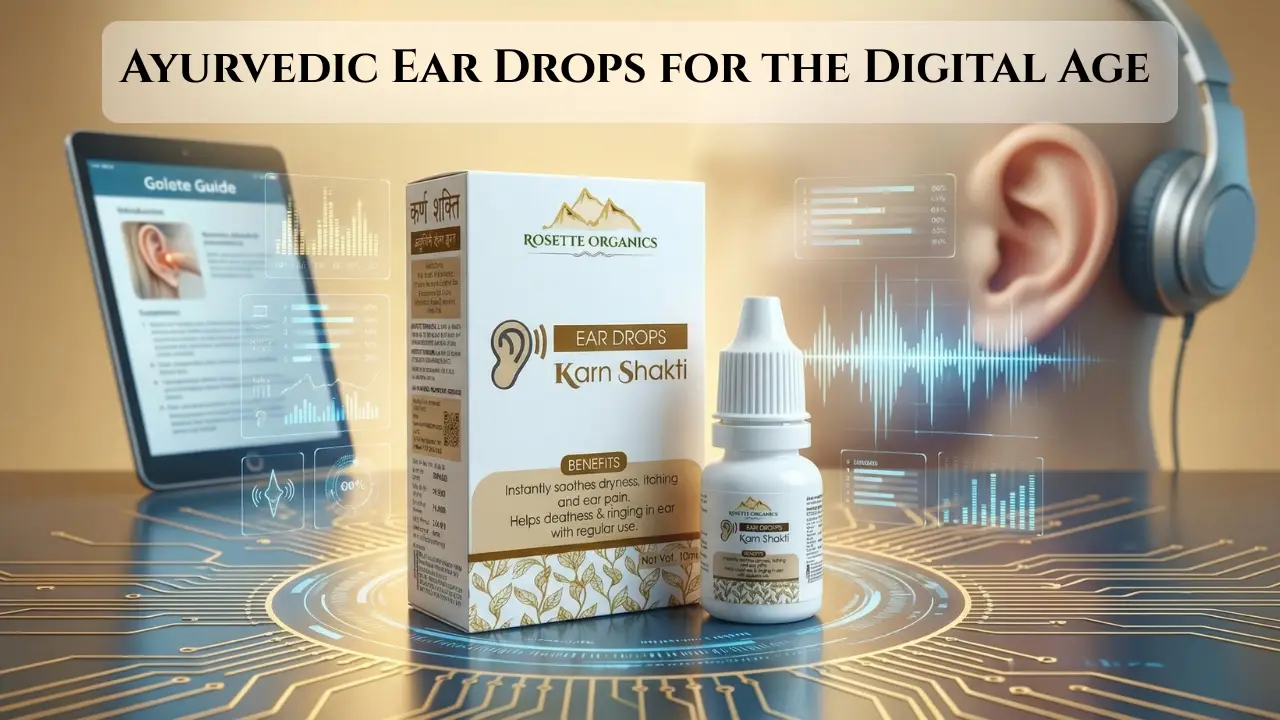 Ayurvedic Ear Drops