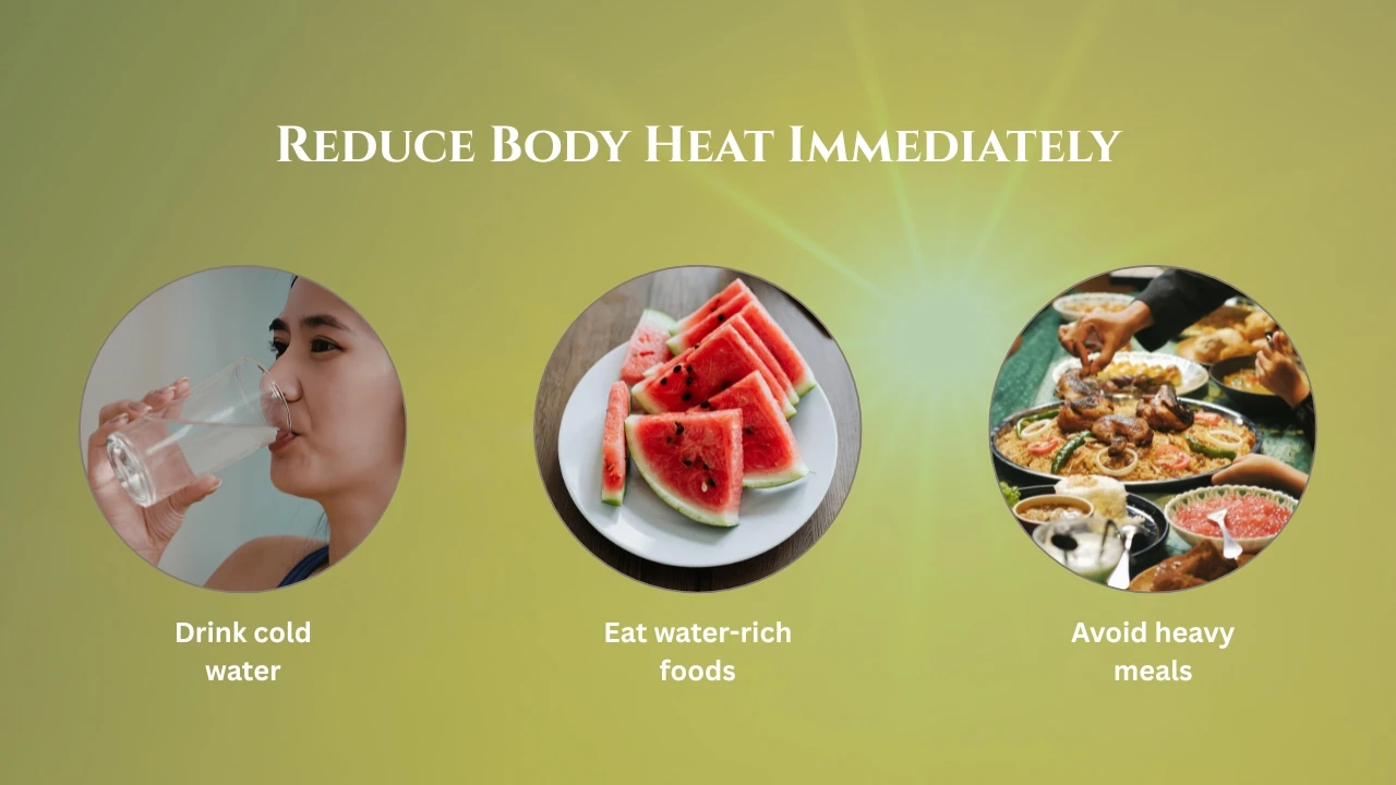 Reduce Body Heat Immediately
